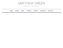 Tablet Screenshot of matthewgreenjournalism.com